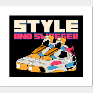 Style and Swagger Sneakers Sneakerhead Posters and Art